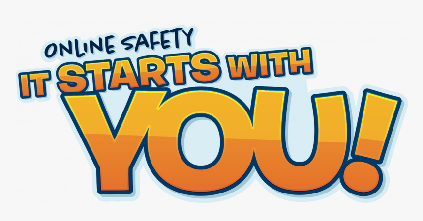Online Safety It Starts With You, HD Png Download