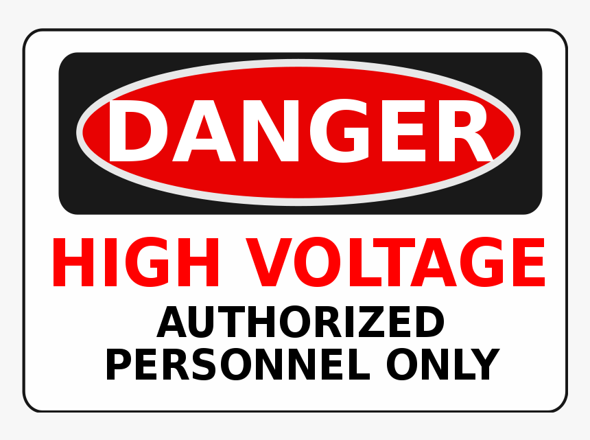 High Voltage Authorized Personnel Only Clipart - Will Kill For My Daughter, HD Png Download