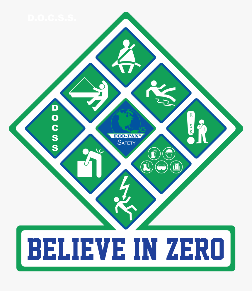 Eco-pan Believe In Zero Safety Diamond - Believe In Zero Accidents, HD Png Download