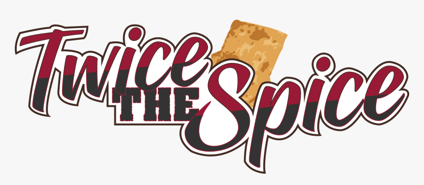 Twice The Spice - Graphic Design, HD Png Download