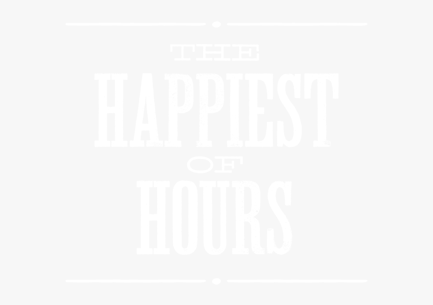 Happy Hour In East Village Bootlegger - Happy Hour Happiest Of Hours, HD Png Download