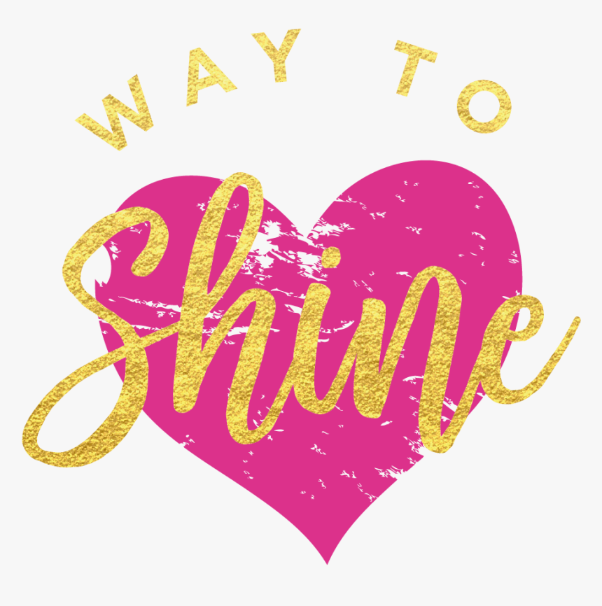 Way To Shine, HD Png Download