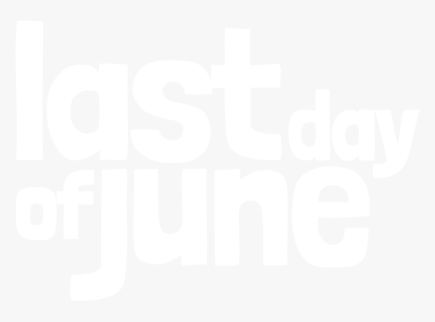 Last Day Of June Png, Transparent Png