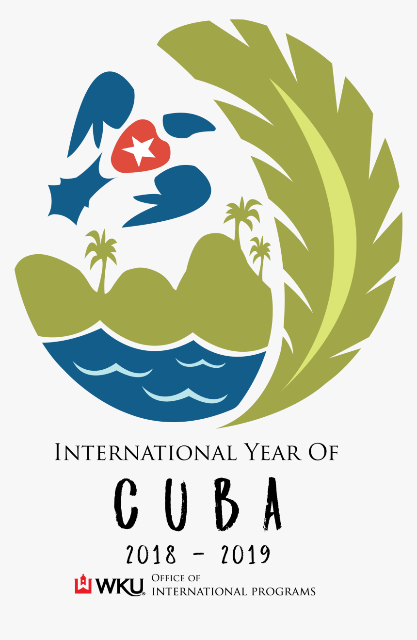 International Year Of Cuba Logo - International Year Of Cuba, HD Png Download