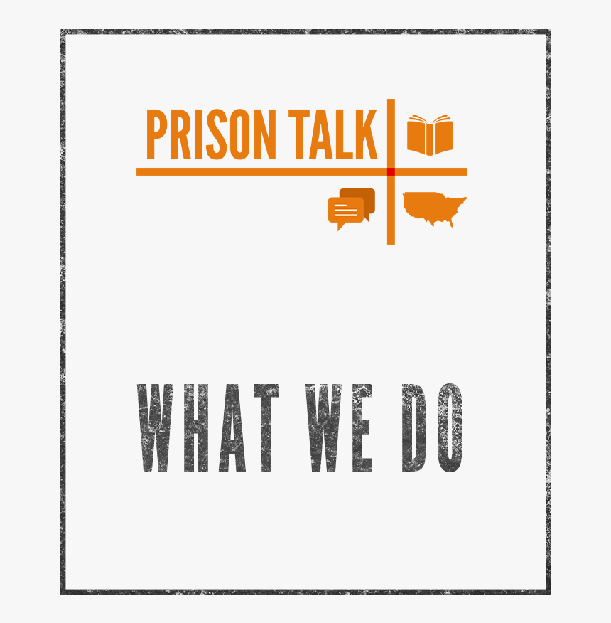 Prison Talk What We Do - Tan, HD Png Download