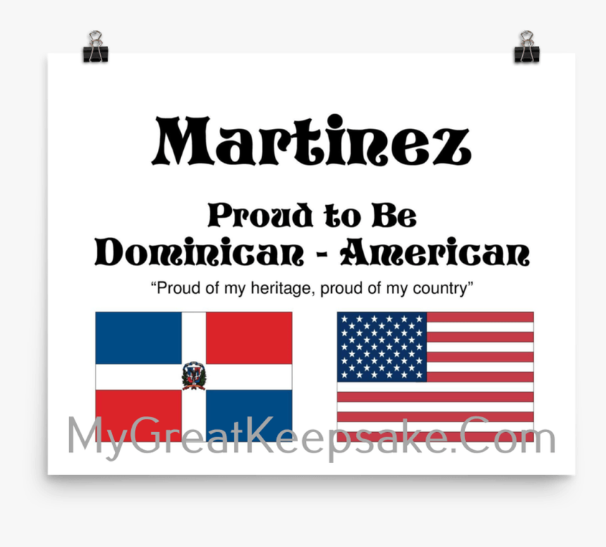 Martinez Proud Heritage Dominican Republic - Flag, HD Png Download