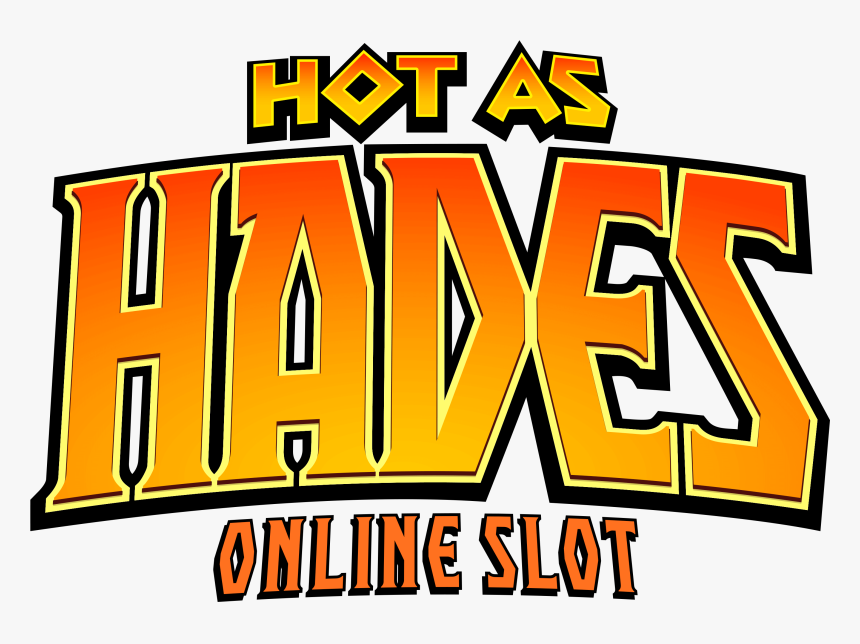 Hot As Hades Slot Logo Png, Transparent Png