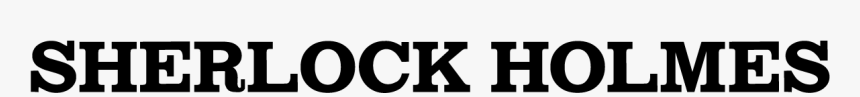 Sherlock Holmes - Sherlock Holmes Movie Font, HD Png Download