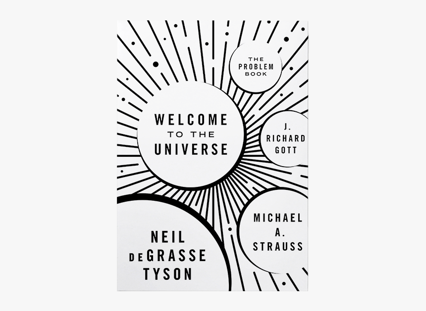 Welcome To The Universe Problem Book - Welcome To The Universe, HD Png Download