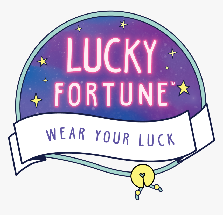 Lucky Fortune Wear Your Luck, HD Png Download