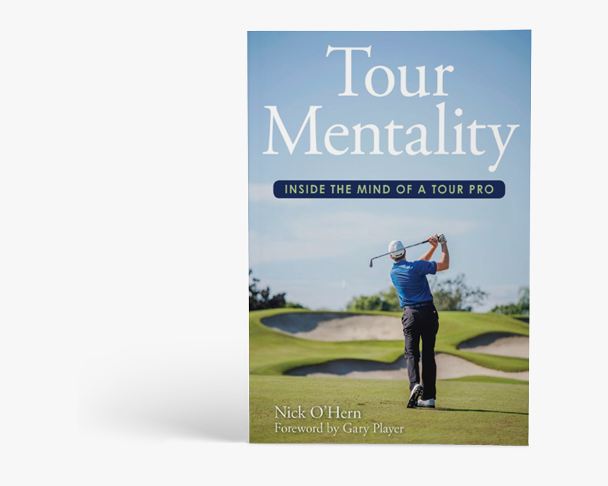 Tour Mentality By Nick O Hern - Nick Ohern Book, HD Png Download