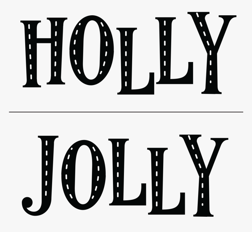 Chalk Couture Holly Jolly, HD Png Download
