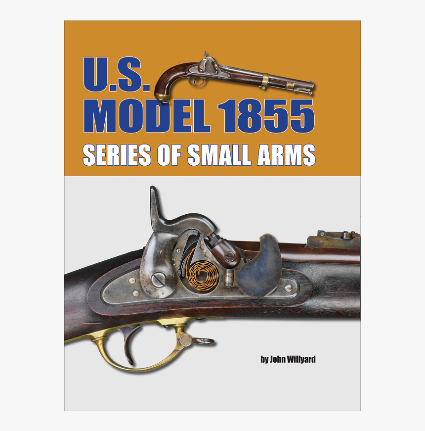 U. S. Model 1855 Series Of Small Arms, HD Png Download