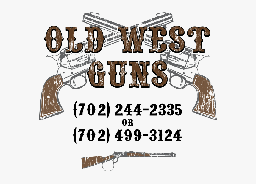 Old West Guns Las Vegas - Old West Gun Logo, HD Png Download