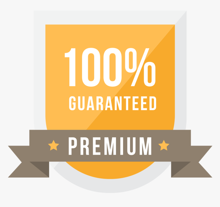 100% Guaranteed Premium Printing, HD Png Download