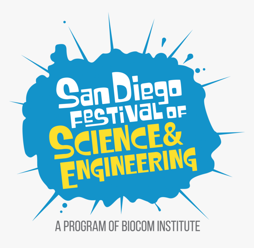 San Diego Festival Of Science & Engineering 2019 Logo - Science Festival Logo Png, Transparent Png