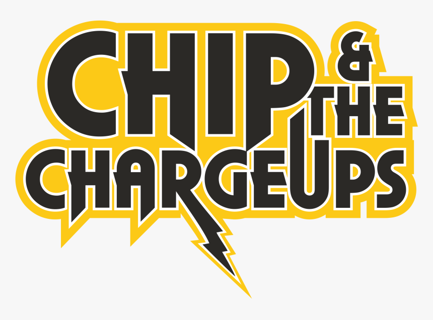 Chip & The Charge Ups, HD Png Download