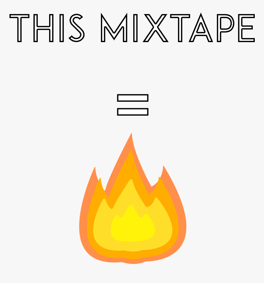 Fire Mixtape Filter, HD Png Download