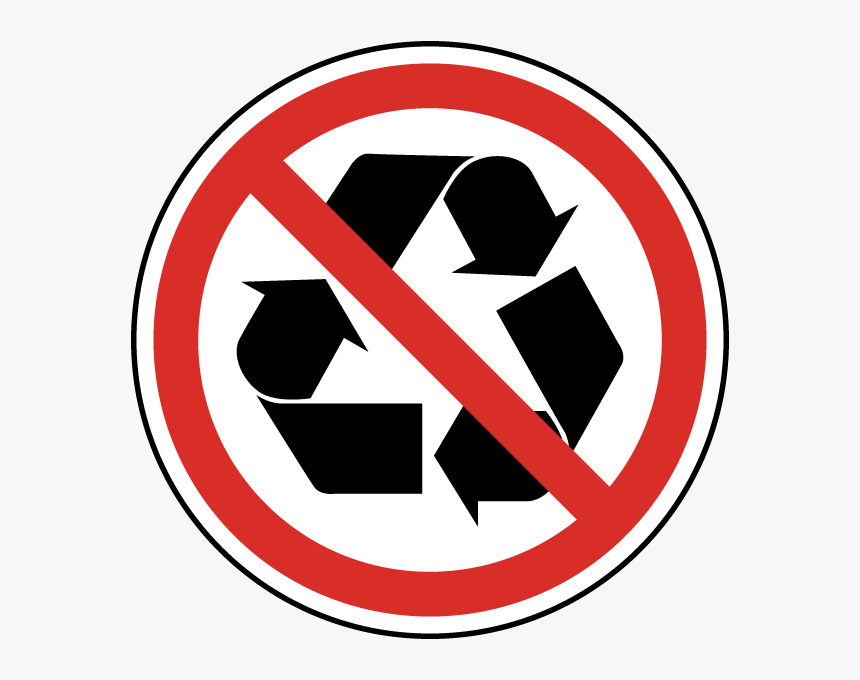 Not Recyclable Label Recycling Sign Crossed Out, HD Png Download