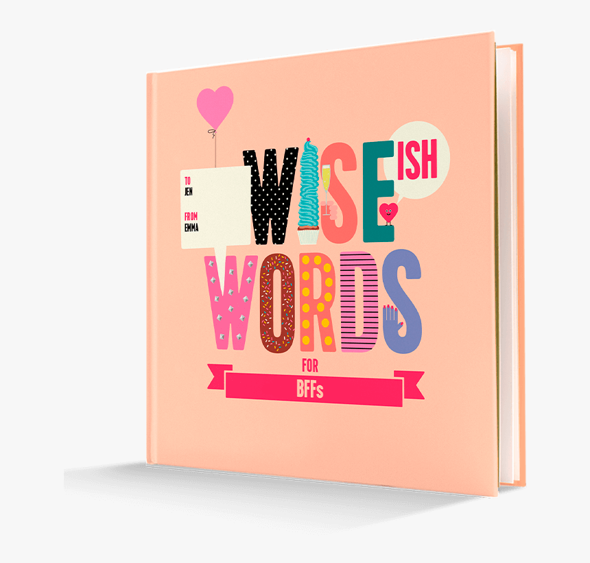 Wise Words For Bffs - Greeting Card, HD Png Download