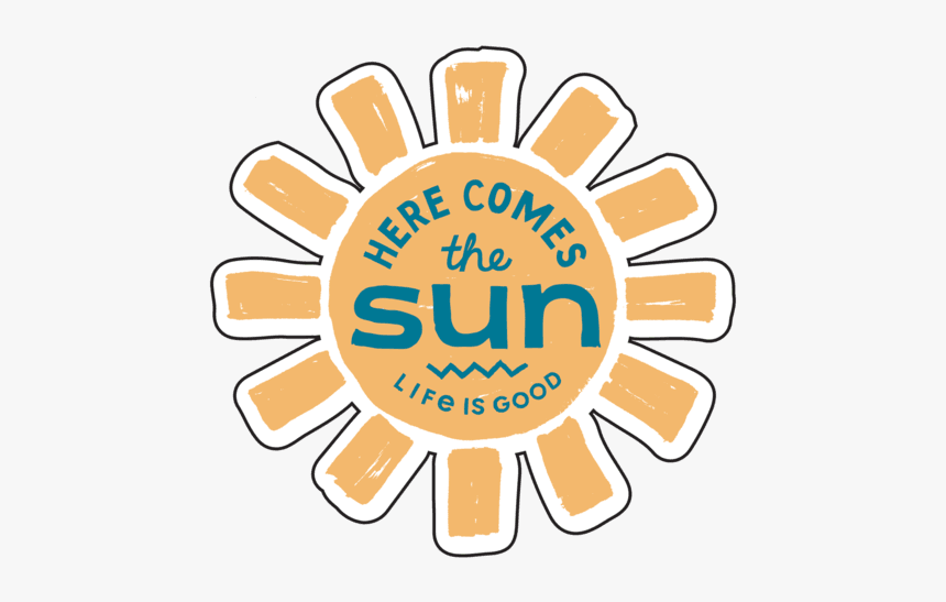 Here Comes The Sun Small Die Cut Decal - Here Comes The Sun Sticker, HD Png Download