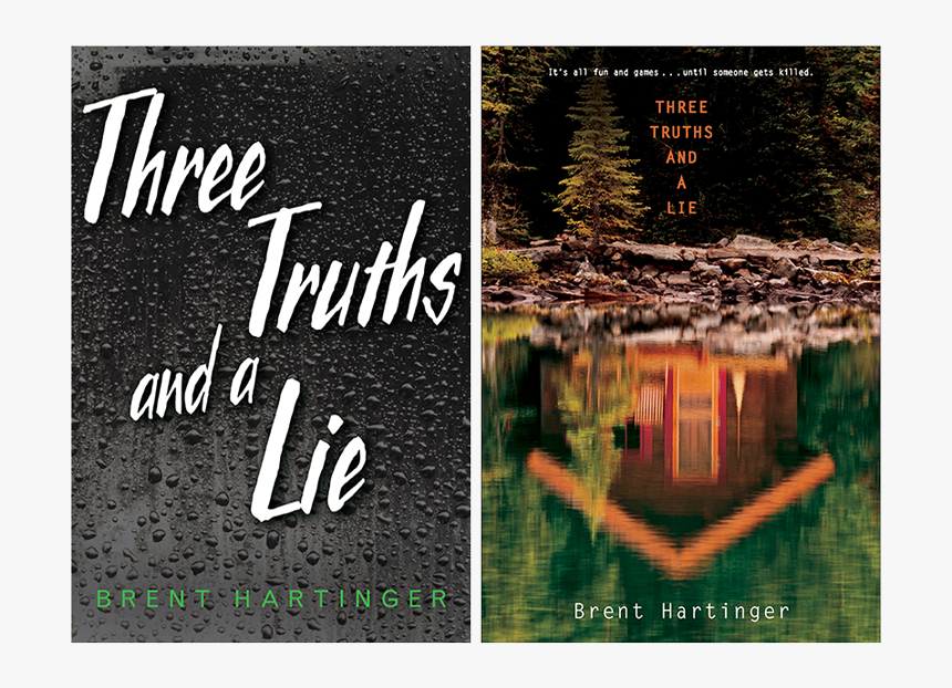 Three Truths And A Lie By Brent Hartinger, HD Png Download