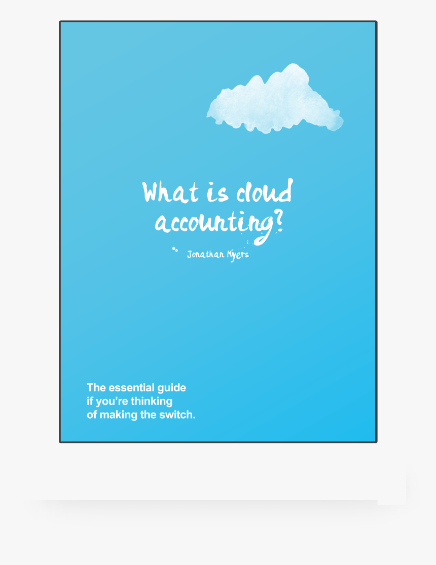 The Beginners Guide To Cloud Accounting - Poster, HD Png Download