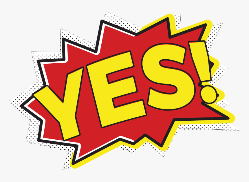 Yes Always Clipart , Png Download - Yes Png, Transparent Png