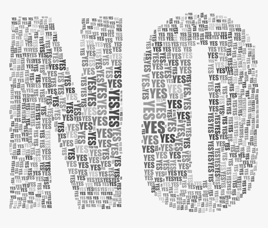 Yes And No Typography 2 Grayscale Clip Arts - Typography Art No, HD Png Download