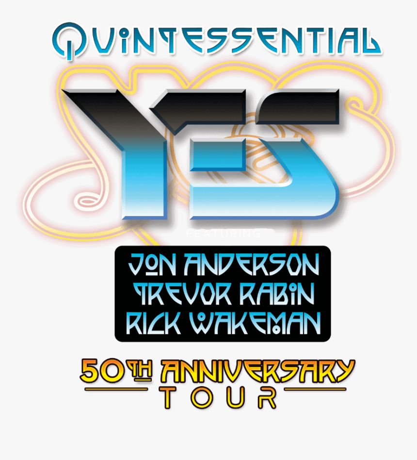 The Quintessential Yes Featuring Arw 50th Anniversary - Poster, HD Png Download