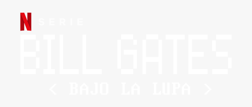 Bill Gates Bajo La Lupa - Black-and-white, HD Png Download