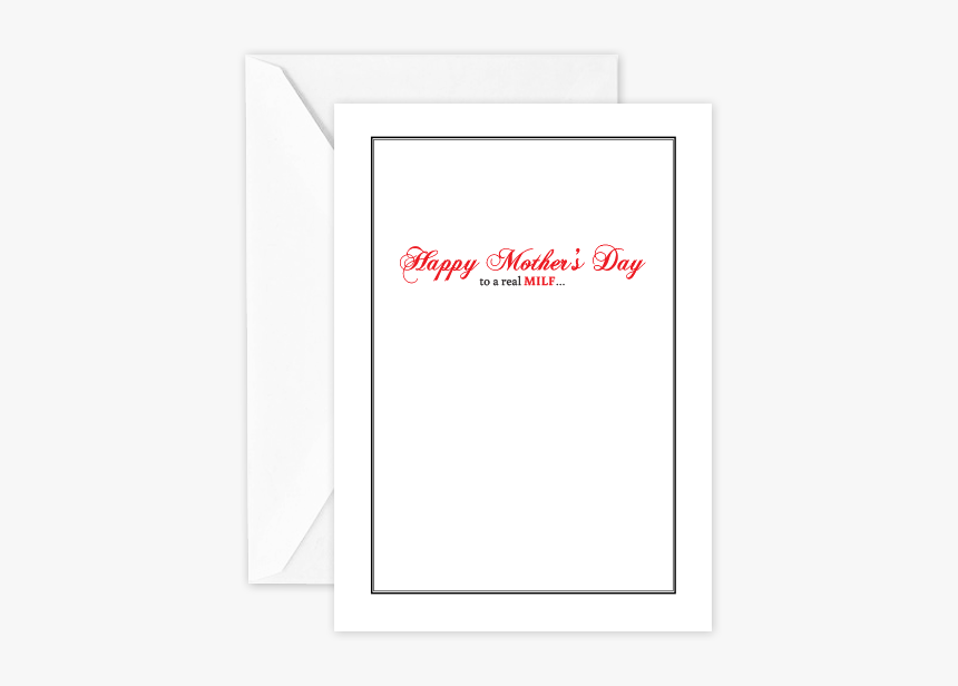 Happy Mothers Day To A Milf, HD Png Download
