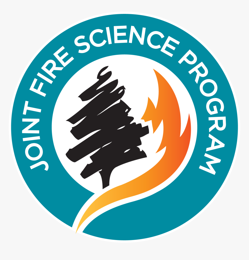 California Fire Science Consortium - Joint Fire Science Program, HD Png Download