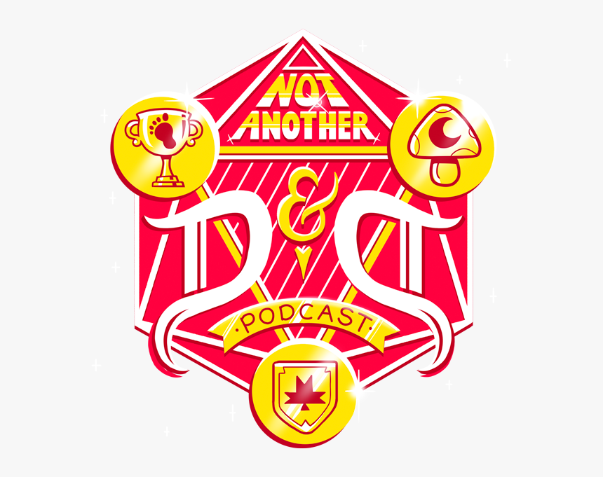 Not Another D And D Podcast, HD Png Download