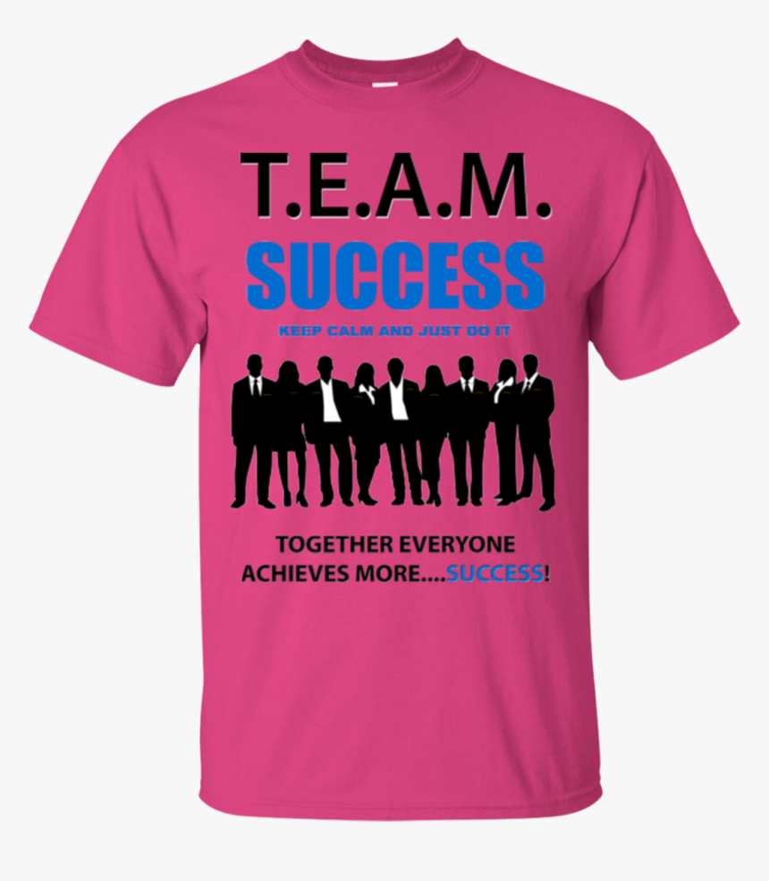 T - E - A - M - Success [just Do It] - Team Success - Business People, HD Png Download