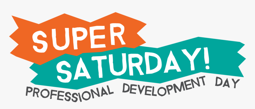Super Saturday, HD Png Download