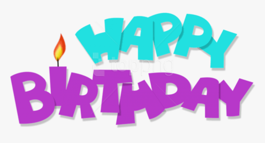 Free Png Download Happy Birthday Transparent Blue And, Png Download