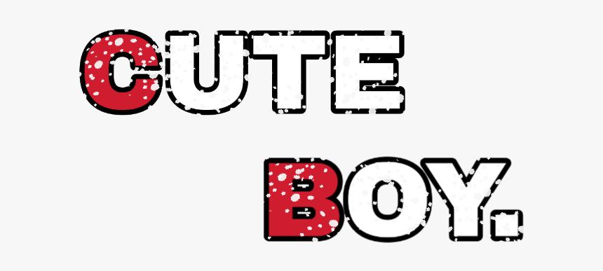 Text Png Hd For Boys, Transparent Png