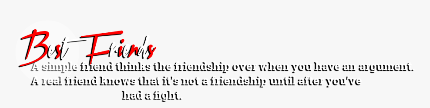 Best Friend Quotes Png, Transparent Png