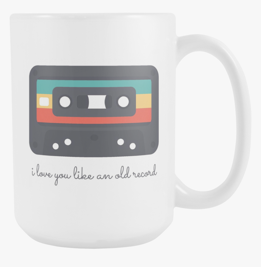 I Love You Like An Old Record - Coffee Cup, HD Png Download