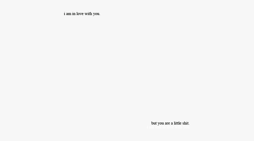 Funny, Inspiration, And Learn Image - Youre Shit Quotes, HD Png Download