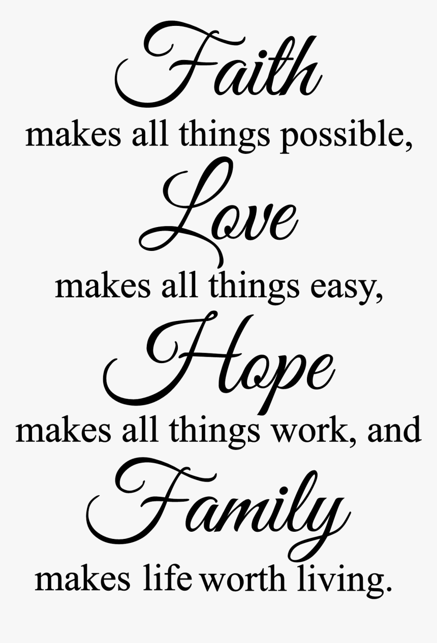 Faith Makes All Things Possible Wall Decal Religious - Png Transparent Quotes Family, Png Download