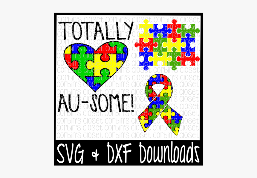 Free Totally Au-some * Autism Awareness * Puzzle Cutting - Heart, HD Png Download