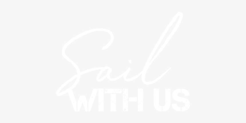 Sail With Us - Johns Hopkins Logo White, HD Png Download