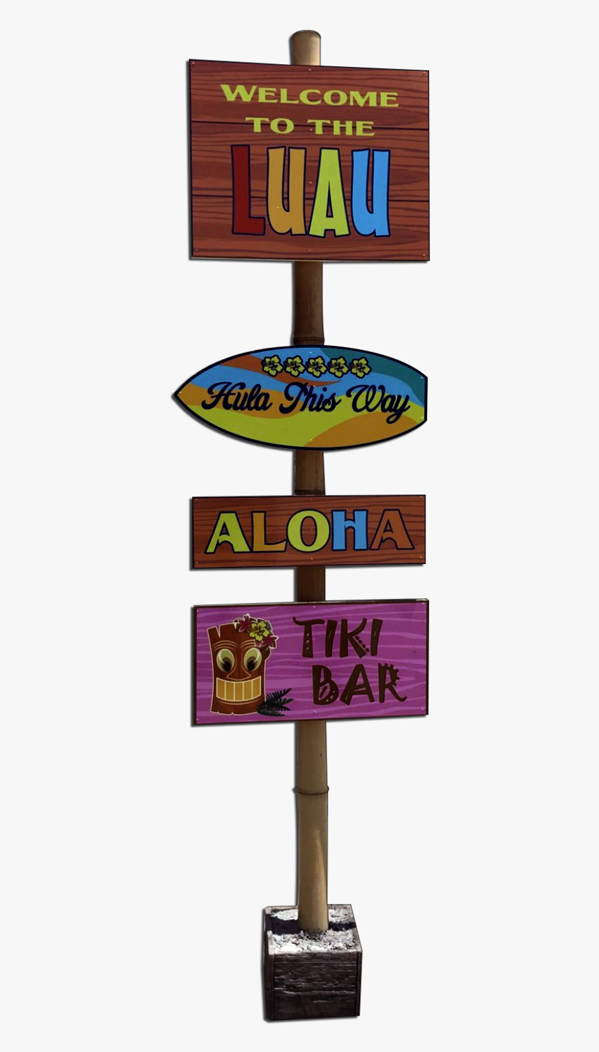 Luau Welcome Sign - Sign, HD Png Download