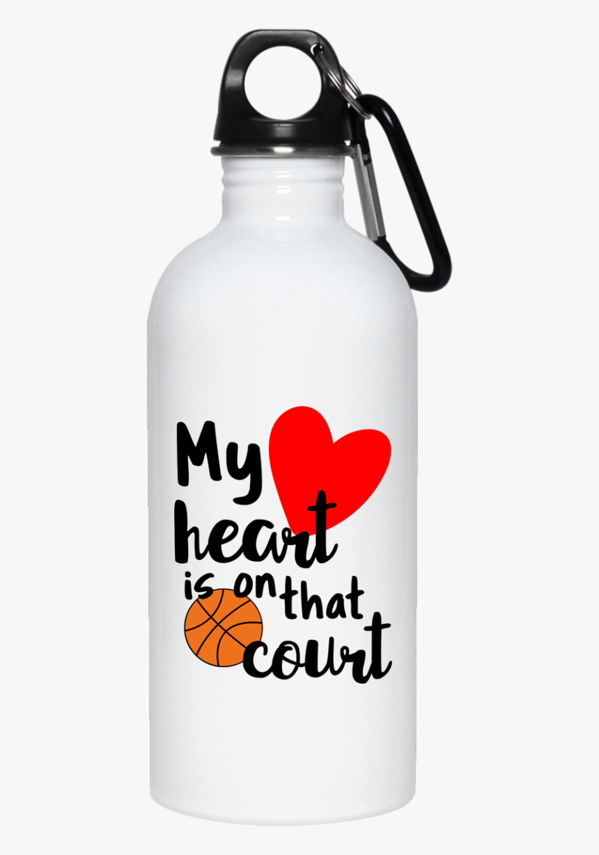 My Heart Is On That Court - Water Bottle, HD Png Download