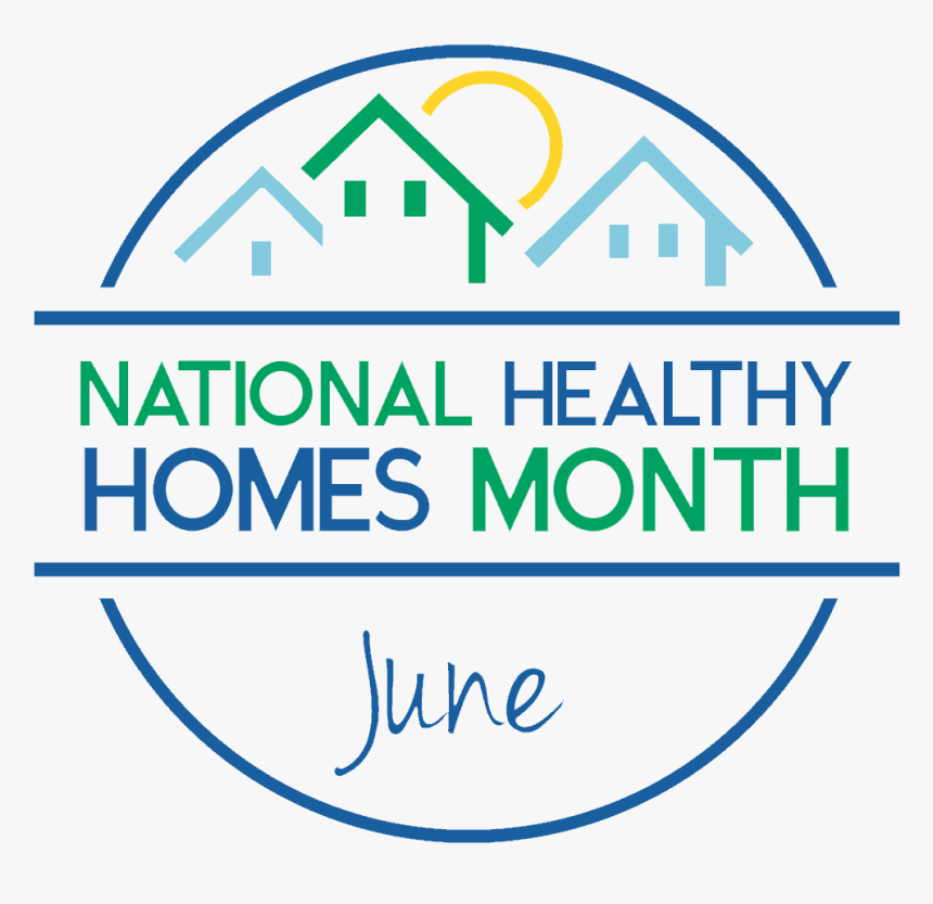 National Healthy Homes Month 2018, HD Png Download