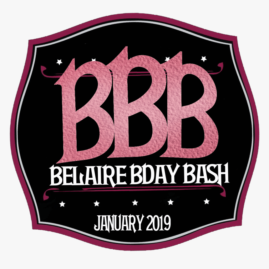 Belaire Birthday Bash - Label, HD Png Download