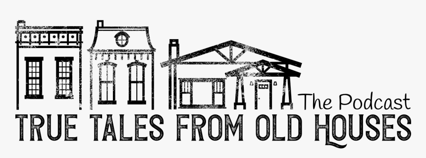 True Tales From Old Houses - House, HD Png Download