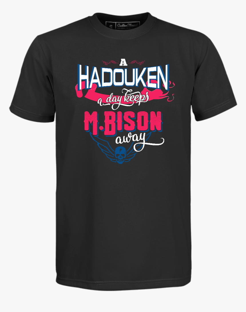 A Hadouken A Day - Happily Divorced Shirts, HD Png Download